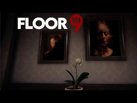 Видео: АНОМАЛИИ ДЕВЯТОГО ЭТАЖА ➤ Floor 9