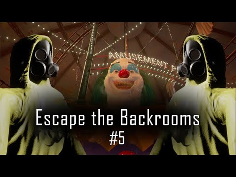 Видео: Новые сущности ➤ Закулисье ➤ Прохождение ➤ Escape the Bacrooms - #5