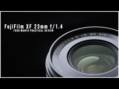 Видео: Обзор Fujifilm XF 23mm f/1.4 R LM WR — четыре месяца спустя — стоит ли обновляться?