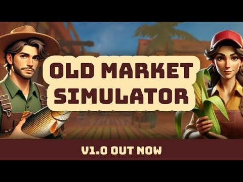 Видео: Old Market Simulator  ( кооператив)  # 1