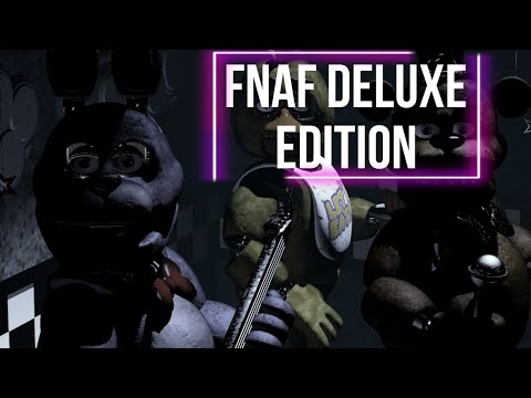 Видео: СПРИНГТРАП В ПЕРВОЙ ЧАСТИ? fnaf 1 Deluxe Edition