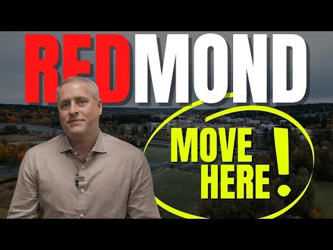 Видео: нужно смотреть, если вы планируете переехать в Редмонд, штат Вашингтон