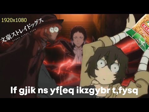 Видео: [16+] [Bsd Crack/RYTP] дазай и чуя ненавидят друг друга на протяжении двух с половиной минут