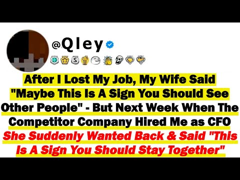 Видео: После того, как я потерял работу, жена сказала: «Возможно, это знак, что тебе стоит повидаться с ...