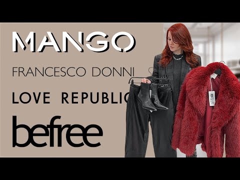 Видео: ШОПИНГ ВЛОГ В MANGO, BEFREE, LOVE REPUBLIC И FRANCESCO DONNI. НОВАЯ ОСЕННЯЯ КОЛЛЕКЦИЯ 2024