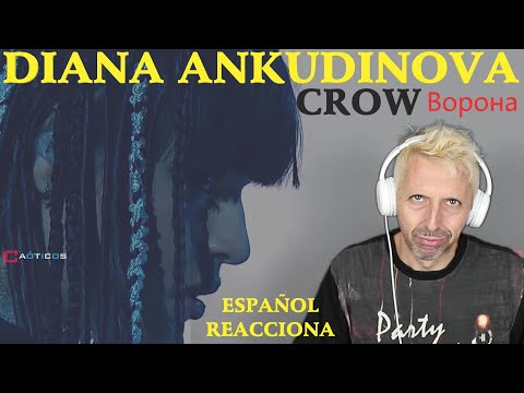 Видео: ▶️ CANTANTE ESPAÑOL REACCIONA A DIANA ANKUDINOVA ✴ Ворона CROW