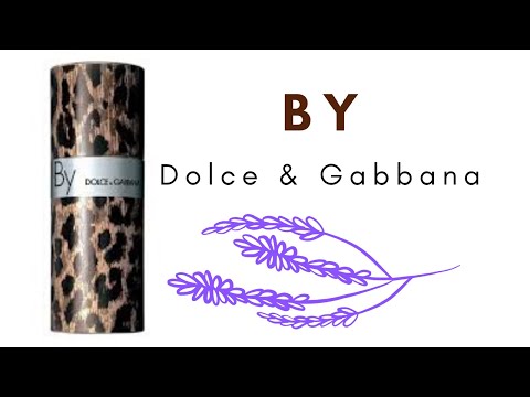 Видео: Снят, но  не забыт: By, Dolce & Gabbana.  Мои ароматы-снятости!