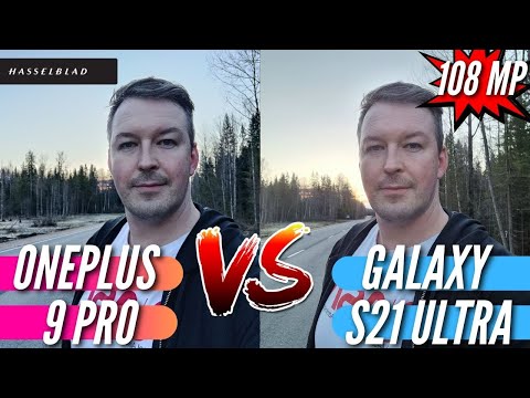 Видео: Битва маркетингов! HASSELBLAD vs 108 MP. ONEPLUS 9 PRO vs GALAXY S21 ULTRA
