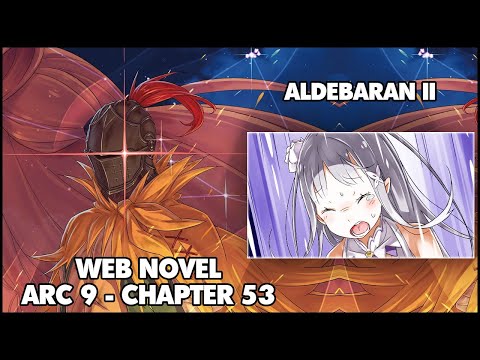 Видео: Re: Zero Arc 9 Глава 53 Краткое содержание главы "Альдебаран II"