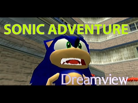 Видео: Это было на Dreamcast... | Sonic Adventure (DreamView)