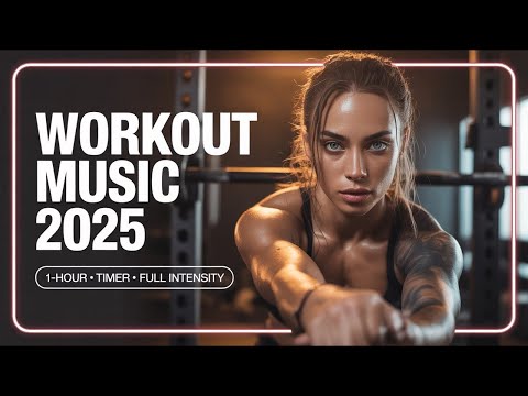 Видео: Подборка вдохновляющей музыки для тренировок 2025 года ⚡ 1 час • Таймер • Мотивирующие ритмы
