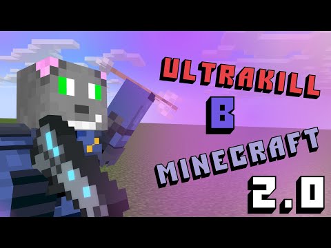 Видео: ULTRAKILL в MINECRAFT 2.0 / Обзор мода UltraCraft