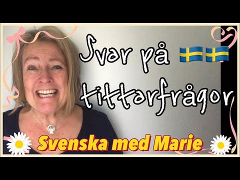 Видео: Ответы на вопросы зрителей - учите шведский с Мари