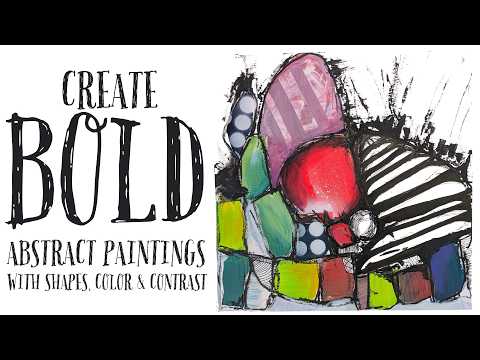 Видео: Создавайте яркие абстрактные картины с помощью форм, цвета и контраста