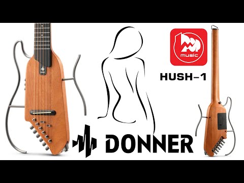 Видео: Необычная электроакустика DONNER HUSH 1 || Сайлент-гитара с богатой комплектацией