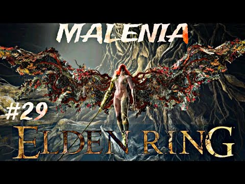 Видео: ELDEN RING НА 100% #29 ПОЛНОЕ ПРОХОЖДЕНИЕ ПЕРВЫЙ РАЗ БОЙ С МАЛЕНИЕЙ              РАЗБИЛ КЛАВИАТУРУ!