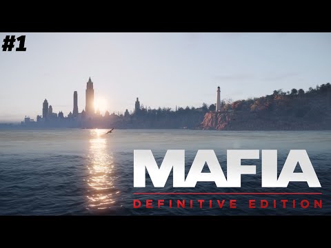 Видео: Приняли в семью в Mafia:Definitive Edition #1