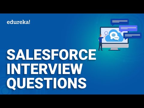 Видео: Вопросы и ответы на собеседование в Salesforce | Собеседование в Salesforce для новичков и опытны...