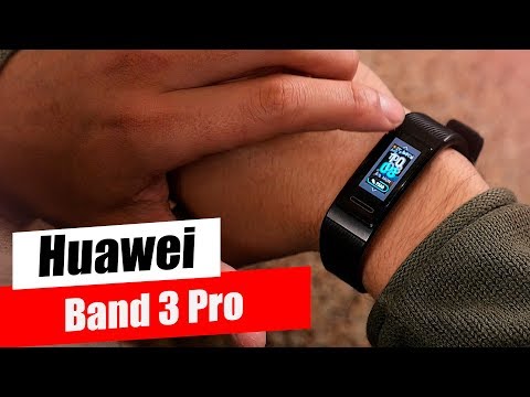 Видео: Huawei Band 3 Pro - Мощный ответ Mi Band и FitBit