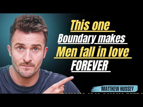 Видео: Эта граница заставляет мужчин влюбляться навсегда | Мотивационный материал Мэтью Хасси