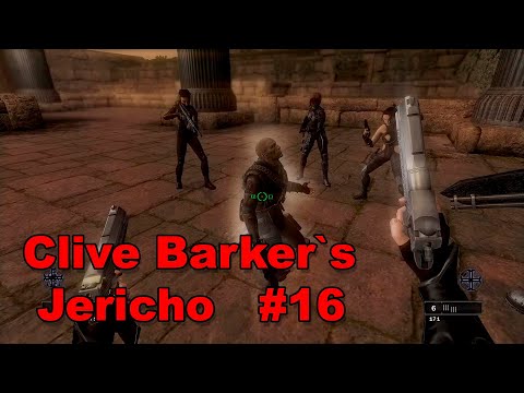 Видео: Clive Barker`s Jericho Прохождение #16 Печать Господа