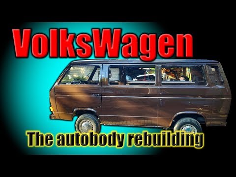 Видео: VW T3. The autobody rebuilding. Восстановление кузова.