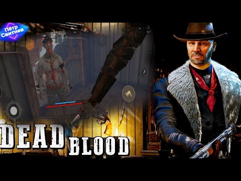 Видео: Dead Blood☠️Выживание среди зомби на очень Диком заподе!🤠#games#android #gameplay#survival#выживание