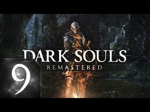 Видео: Dark Souls: Remastered - Прохождение #9