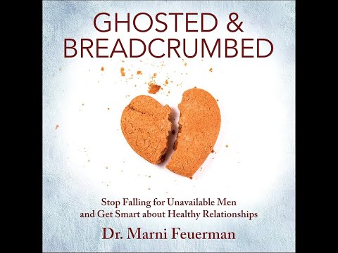 Видео: СТОСУНКИ із ПРИВИДОМ чи ХЛІБНІ КРИХТИ або Досить закохуватись у недоступних чоловіків  М. Фейєрман