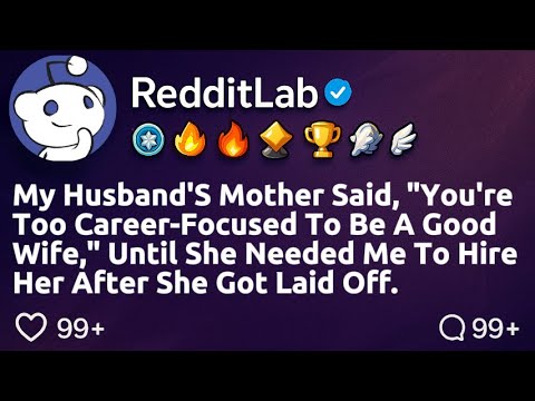 Видео: Мать моего мужа говорила: «Ты слишком сосредоточена на карьере, чтобы быть хорошей женой», пока я...