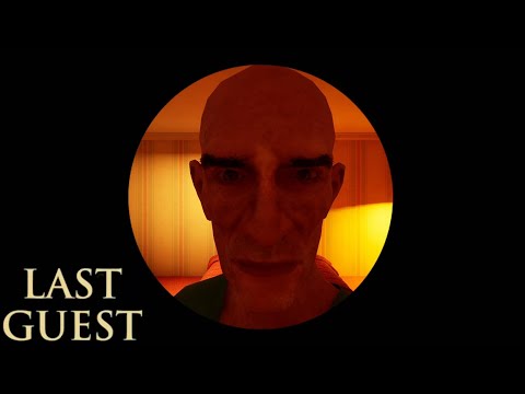Видео: НЕ СМОТРИ В ДЫРКУ! - Last Guest