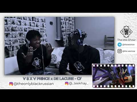 Видео: V $ X V PRiNCE x DE LACURE - СУ  #REACTION #theweshow