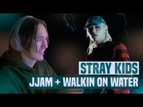 Видео: STRAY KIDS - JJAM + WALKIN ON WATER / РЕАКЦИЯ