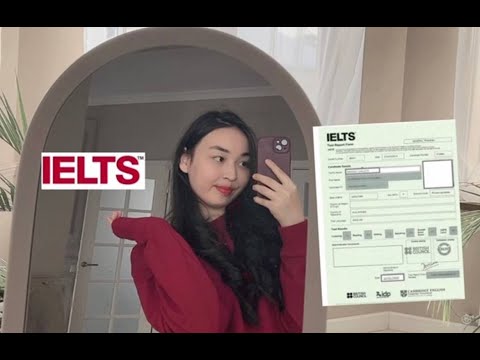 Видео: IELTS-тан қалай жоғары балл алдым? IELTS-ке қалай дайындалу керек?