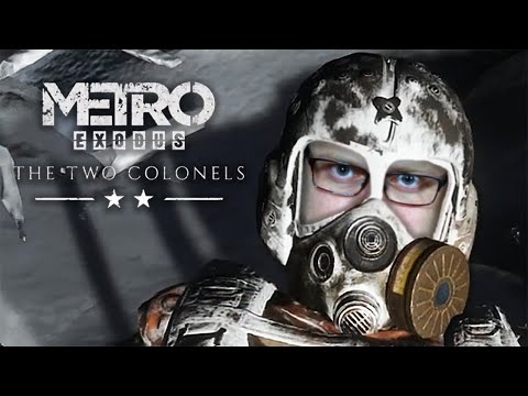 Видео: КОНЕЦ ► Metro Exodus - Два полковника #3