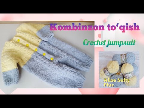 Видео: Kryuchokda kombinzon to'qish (Alize Softy Plus)/Плюшевый комбинезон крючком/Crochet baby jumpsuit