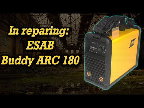 Видео: В ремонте: ESAB Buddy ARC 180