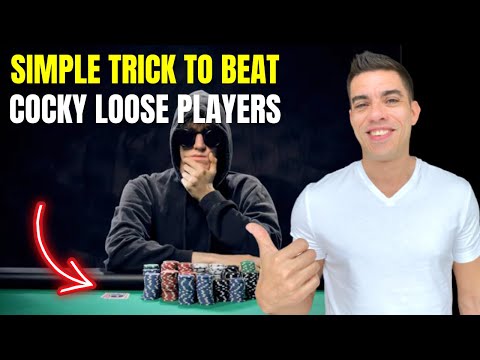 Видео: Простой трюк, чтобы обыграть лузовых игроков в покер