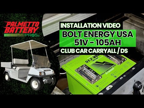 Видео: Установка литиевого аккумулятора для гольф-кара Bolt Energy 51 В-105 Ач Club Car DS / Carryall