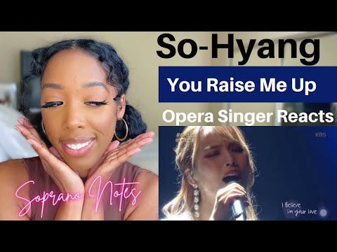Видео: Оперная певица отреагировала на песню Сохян «You Raise Me Up» | Анализ выступления |
