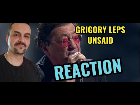 Видео: GRIGORY LEPS UNSAID  Григорий Лепс - Недосказанная REACTION