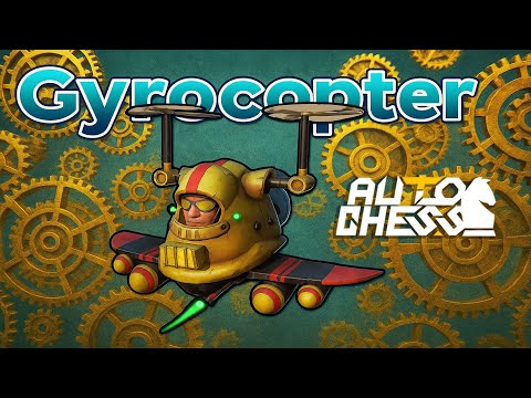 Видео: ДОЛГОЖДАННЫЙ GYROCOPTER! КЕРРИ, КОТОРОГО ЖДАЛИ ВСЕ! ► Auto Chess S32