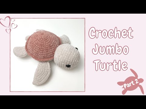 Видео: Вязание крючком гигантской черепахи — часть 2 | Бесплатная схема для начинающих с рисунком животн...