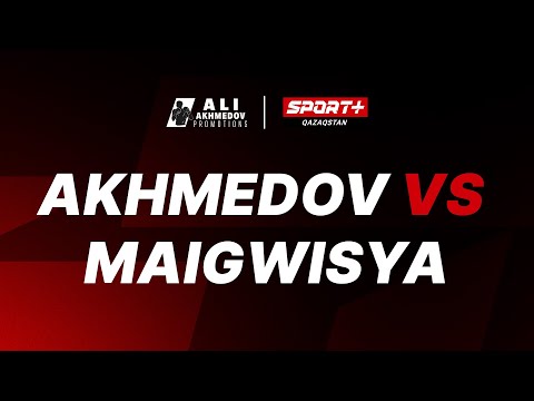 Видео: КӘСІПҚОЙ БОКС: AKHMEDOV vs MAIGWISYA
