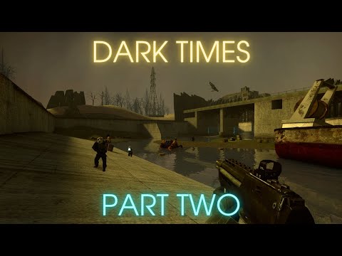 Видео: Прохождение Half-Life 2: Dark Times [Part Two] (2025) | Half-LIfe 2: Beta Mod