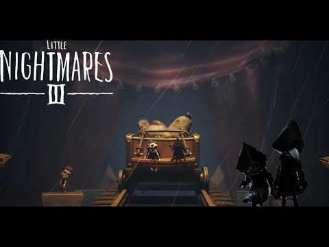 Видео: ВМЕСТЕ С ШЕСТОЙ НА КАРНАВАЛЕ ► Little Nightmares 3 прохождение |3|