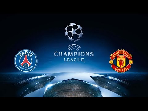 Видео: Лига Чемпионов УЕФА / ПСЖ - Манчестер Юнайтед,Ответный матч (Первый матч 2:0) пряма трансляция!