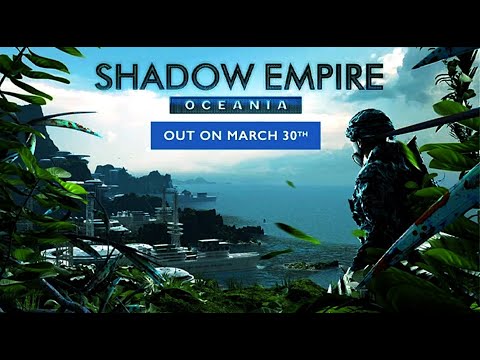 Видео: Прохождение Shadow Empire Часть1 (Новые лица)