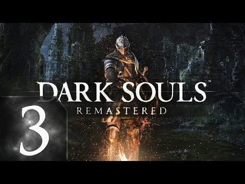 Видео: Dark Souls: Remastered - Прохождение #3