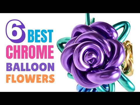 Видео: ЛУЧШИЕ уроки по изготовлению цветов из воздушных шаров из хрома
